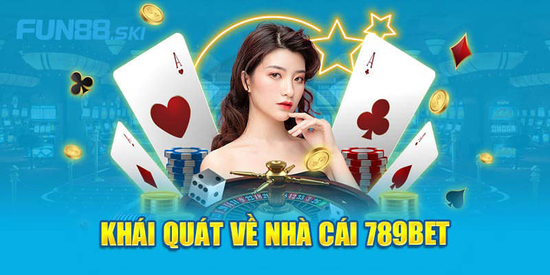 Giới thiệu nhà cái 789BET