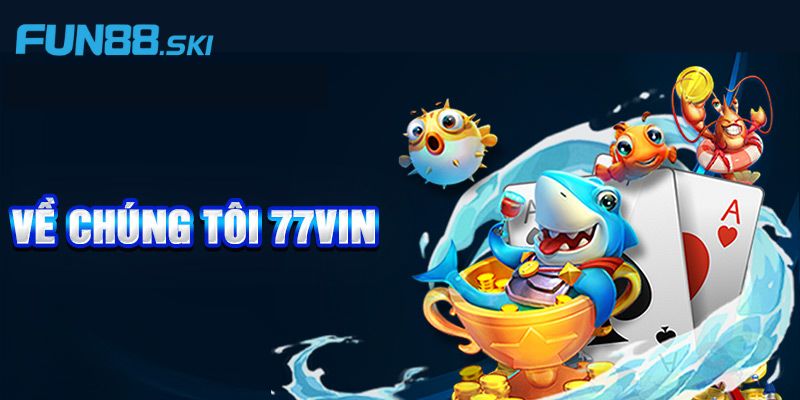 Fun88 | 77vin - Điểm Đến Cá Cược Uy Tín Nhất Năm 2025